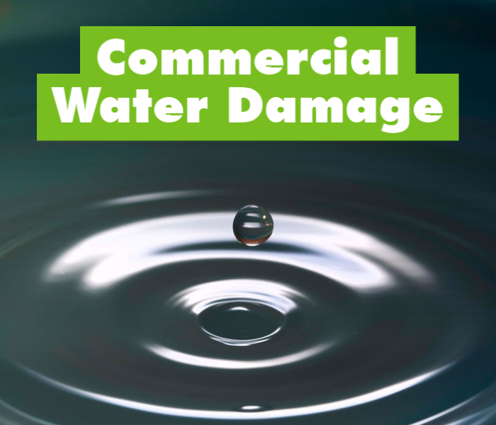 Photo of water droplet with text reading commercial water damage
